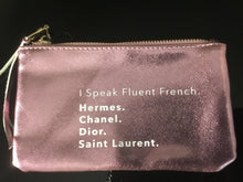 Load image into Gallery viewer, “I speak fluent” Pouch

